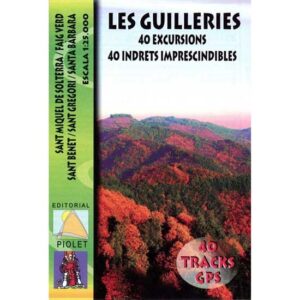 Ed. Piolet Les Guilleries 40 excursões 1:25000