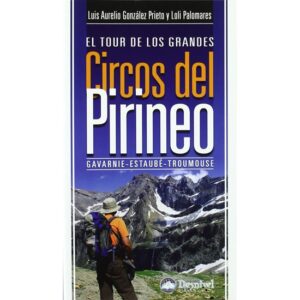 Ed. Desnivel Tour dos Grandes Circos dos Pirenéus