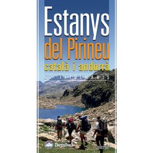 Ed. Desnivel Estanys del Pirineu Catalá e Andorra