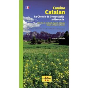 Ed. Piolet maneira catalã. Chemin de Compostelle