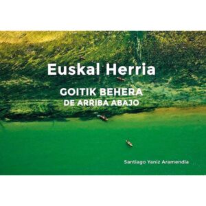 Ed. Santiago Yaniz País Basco Goitik behera