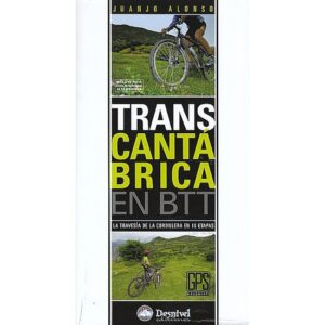 Ed. Desnivel Transcantábrica by BTT