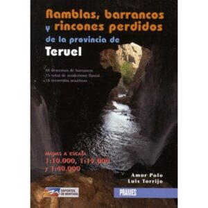 Ed. Prames Ramblas, desfiladeiros e recantos de Teruel