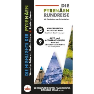 Ed. Ángel De La Fuente Die Pyrenäen Rundreise