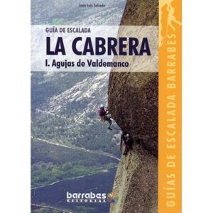 Barrabés Editorial La Cabrera- I. Agulhas de Valdemanco