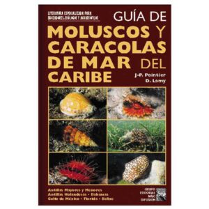 M&g difusion Guia Moluscos E Conchas Do Mar Do Caribe